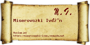 Miserovszki Iván névjegykártya